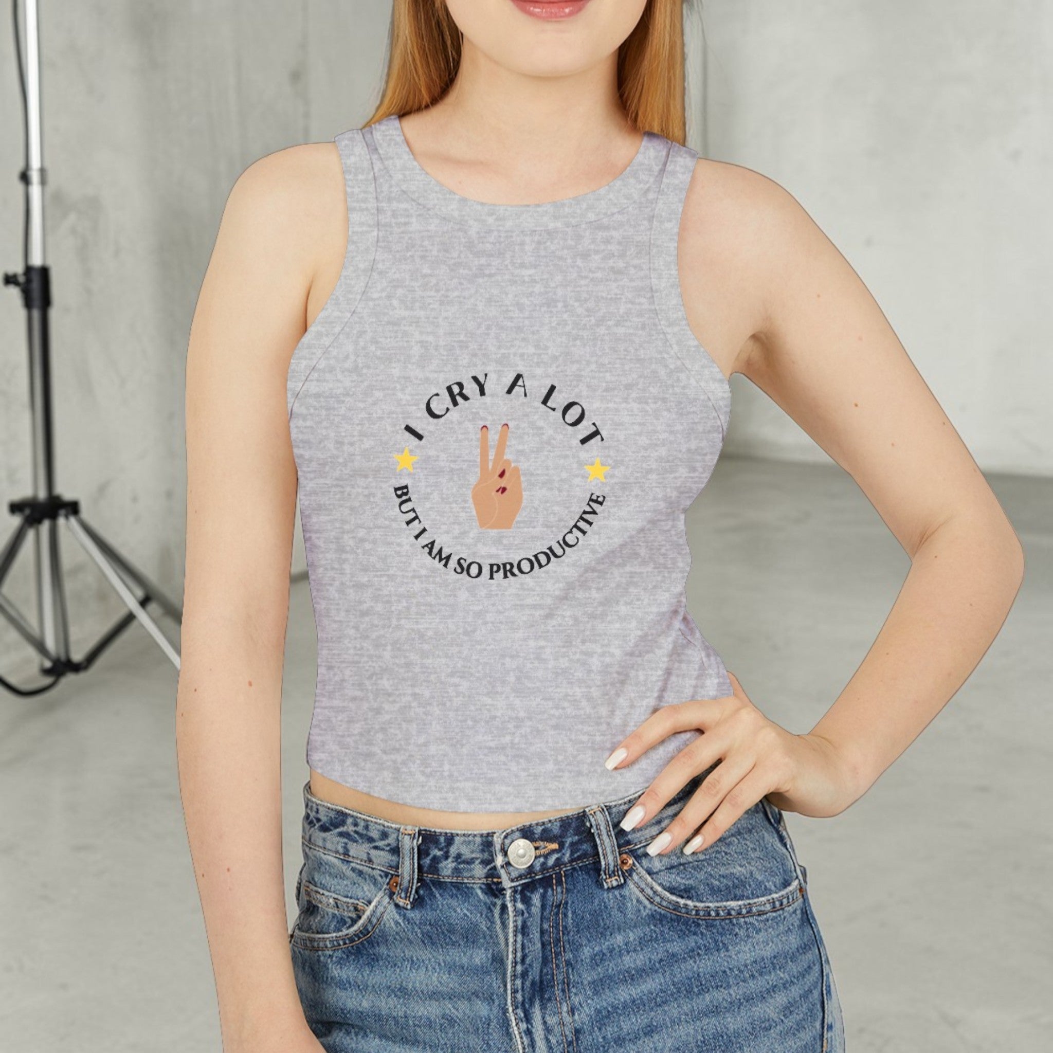 I Cry A Lot But I Am So Productive Tank Top