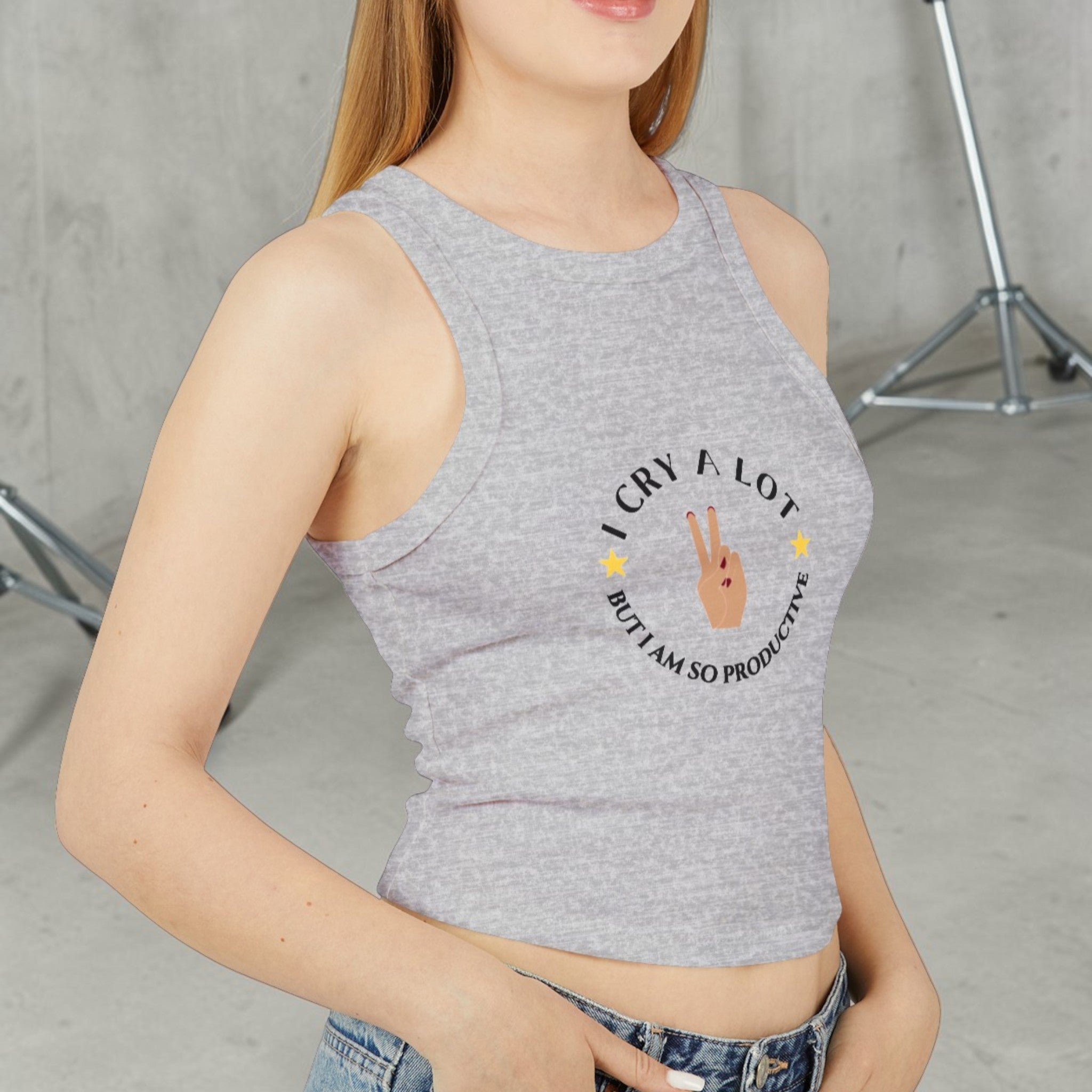 I Cry A Lot But I Am So Productive Tank Top