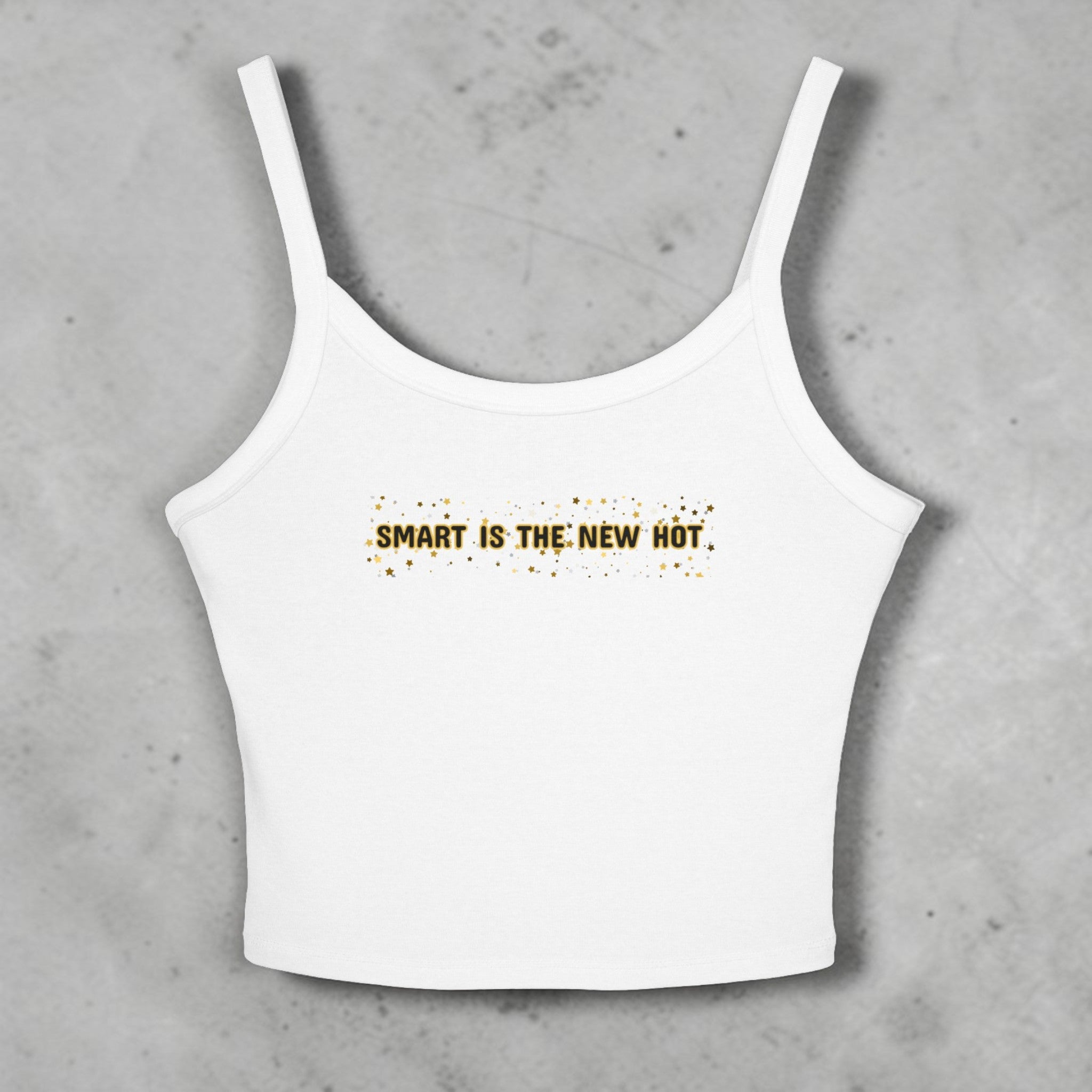 Smart Is the New Hot Tank Top