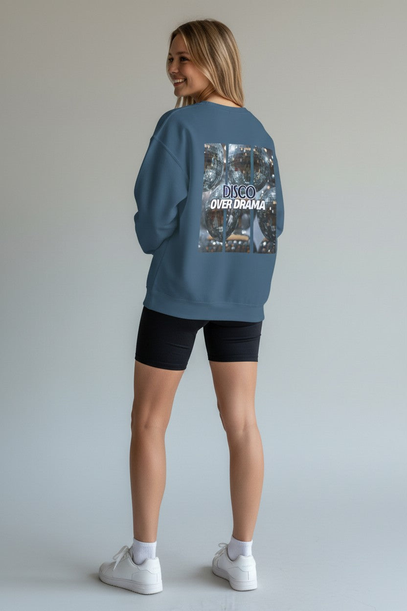 Disco Over Drama Crewneck Sweatshirt