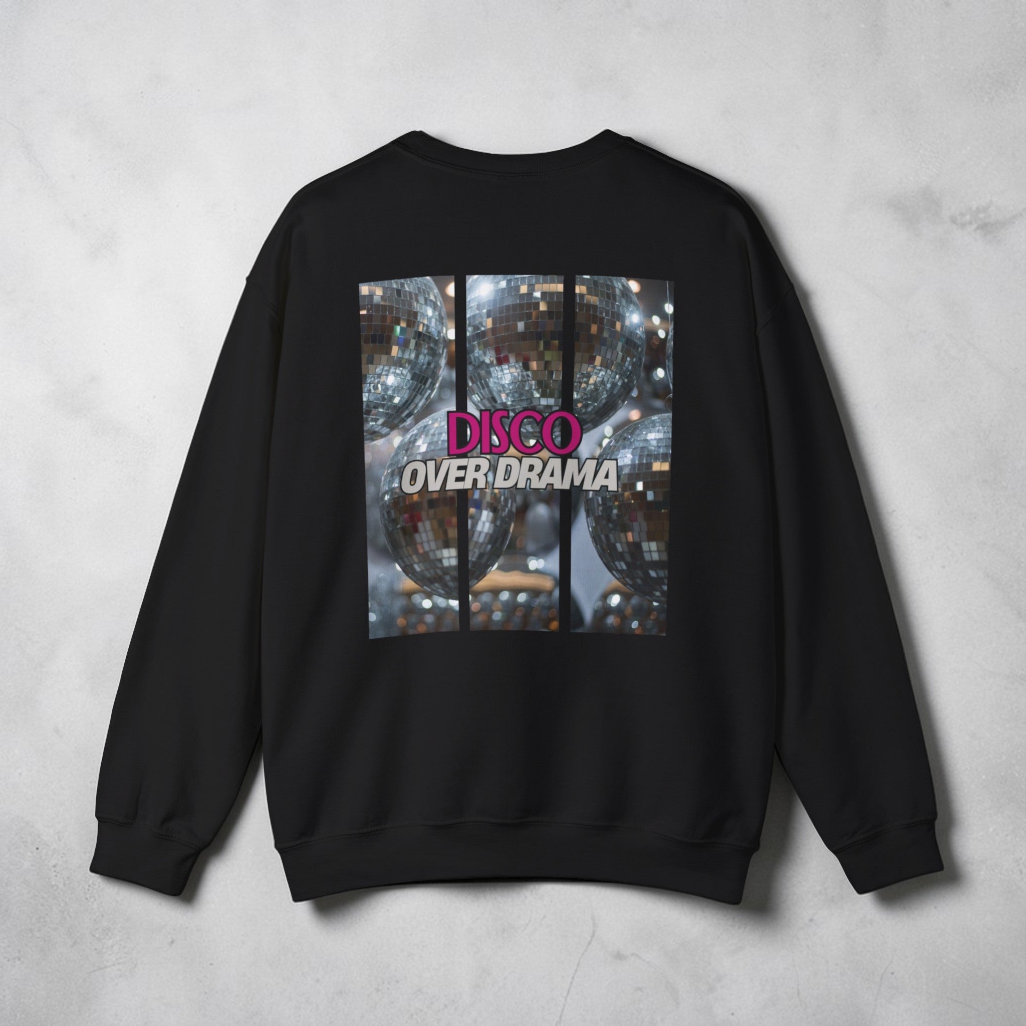 Disco Over Drama Crewneck Sweatshirt