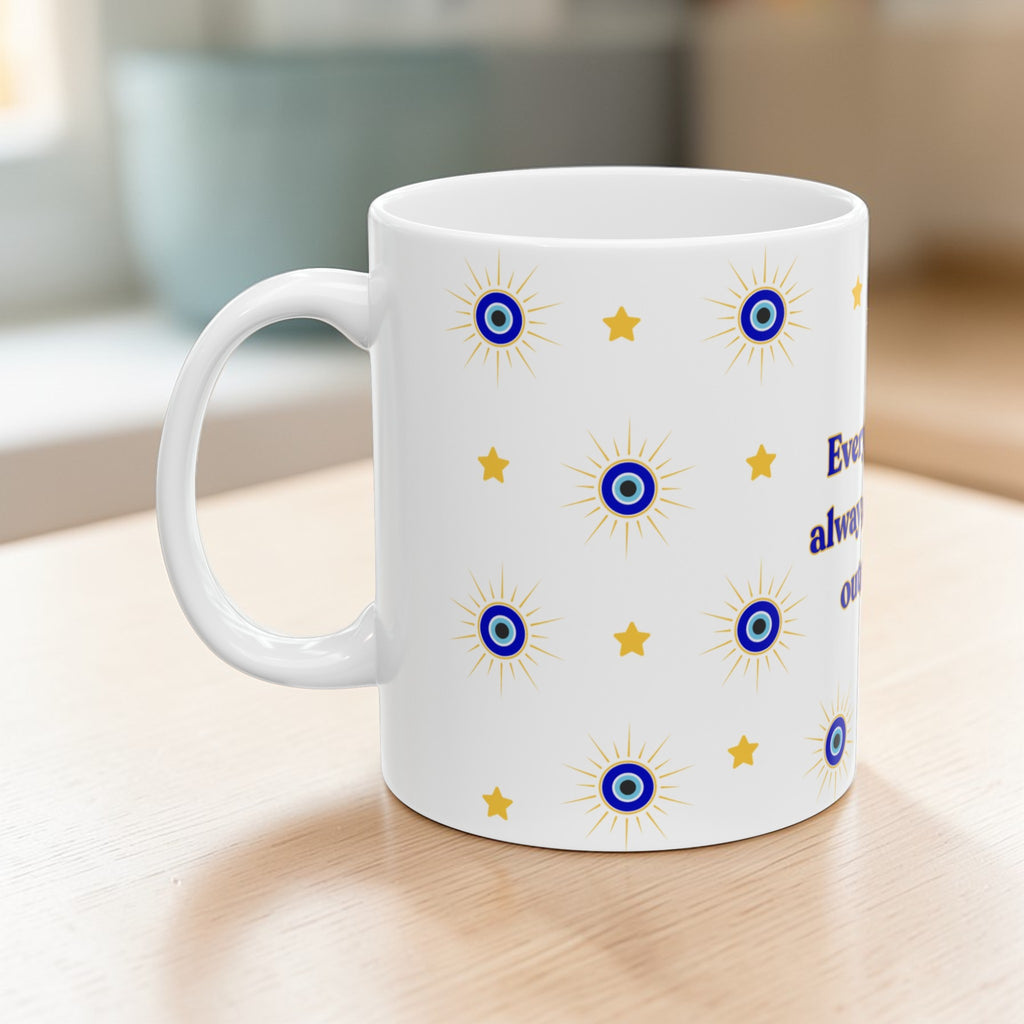 Everything Is Always Working Out for Me Mug