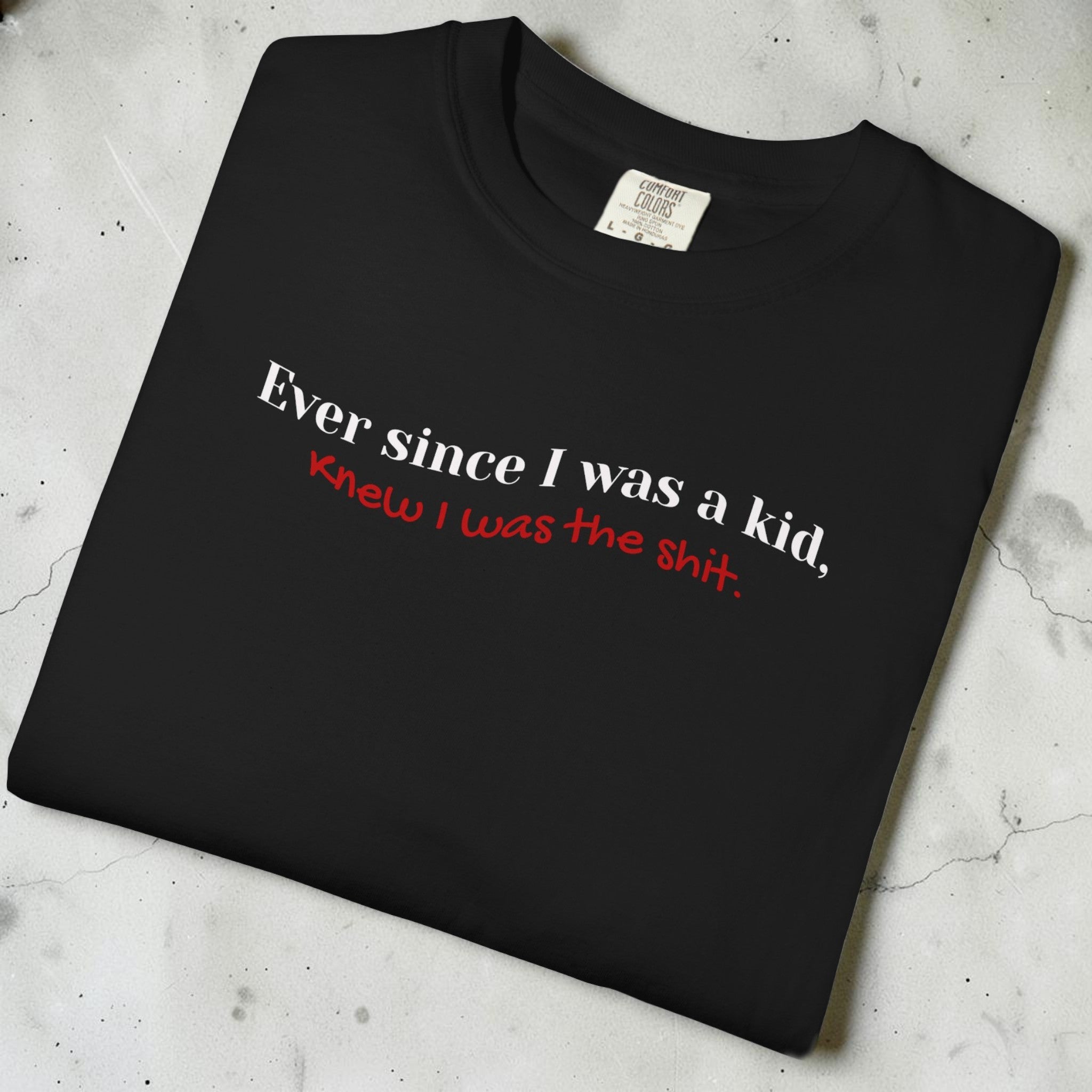 Ever Since I Was a Kid Graphic Tee