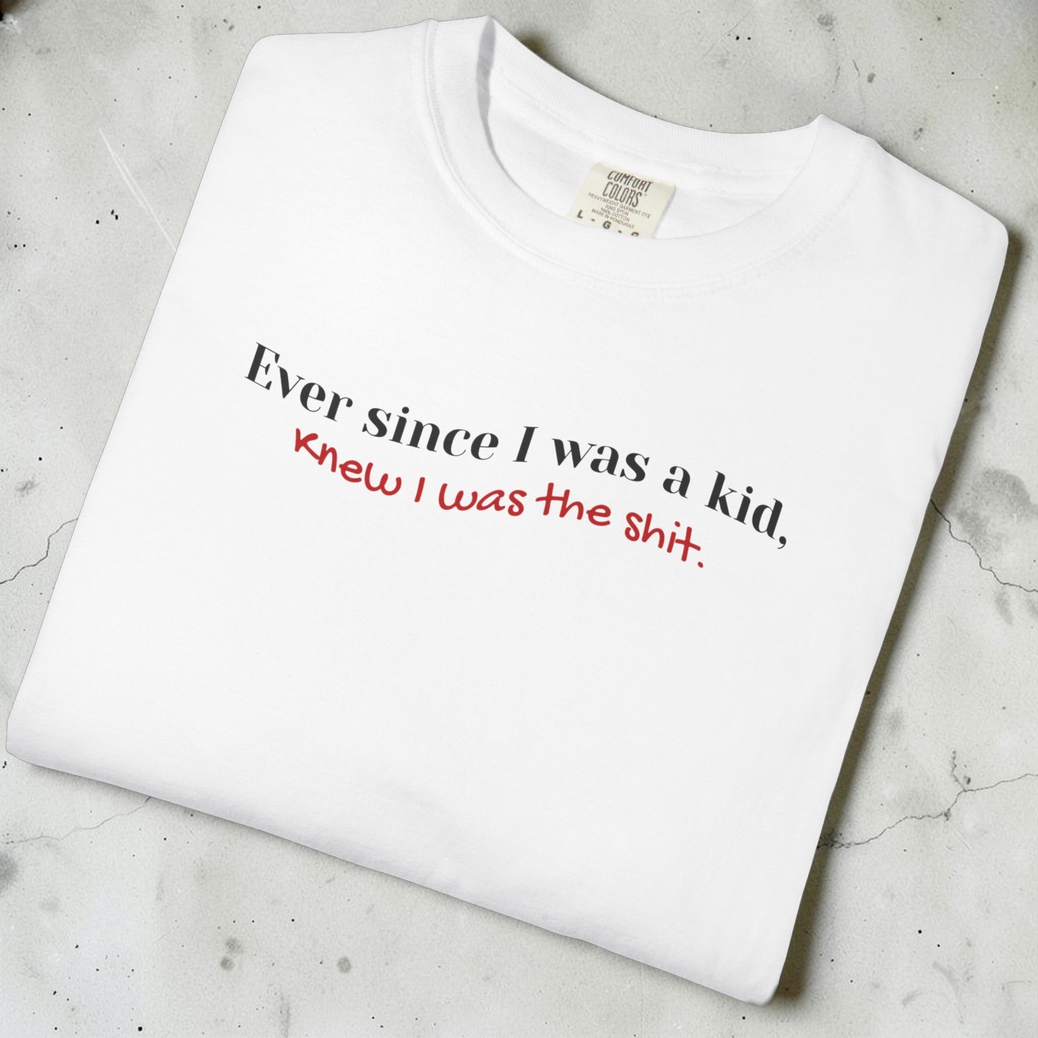 Ever Since I Was a Kid Graphic Tee