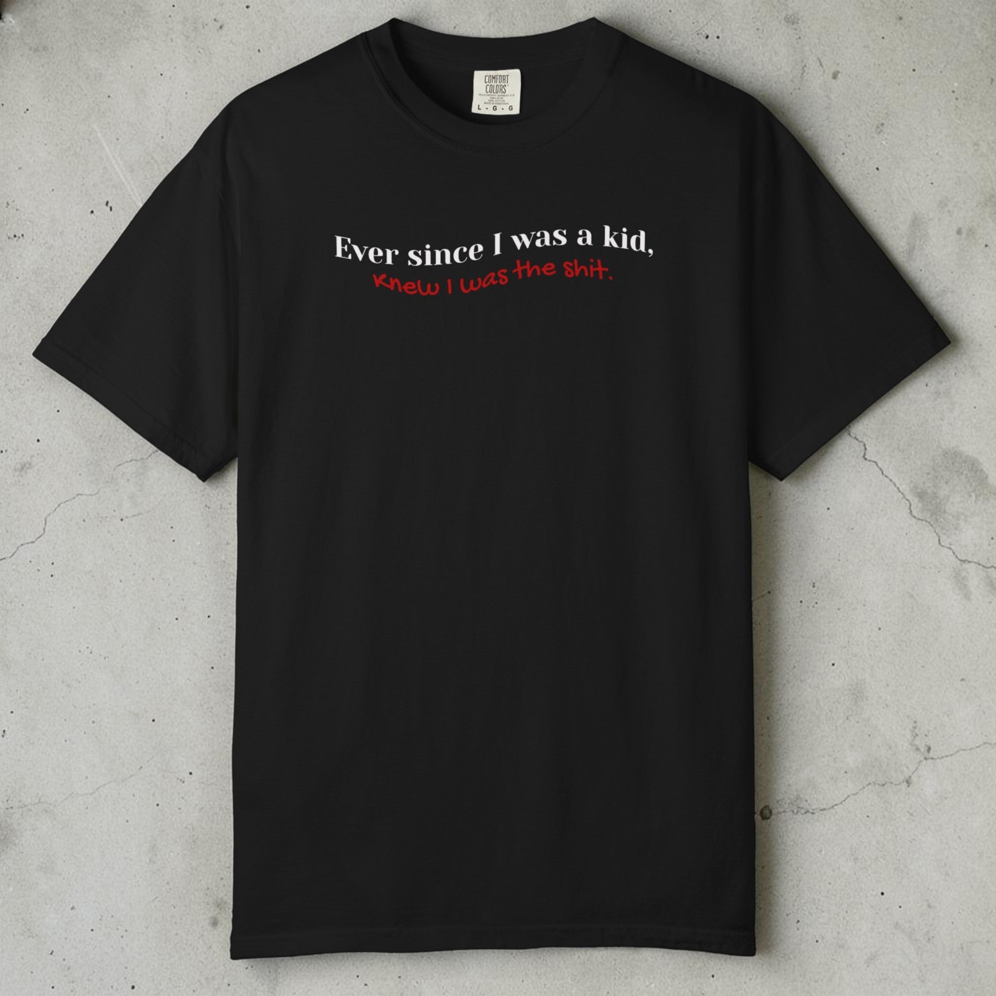 Ever Since I Was a Kid Graphic Tee