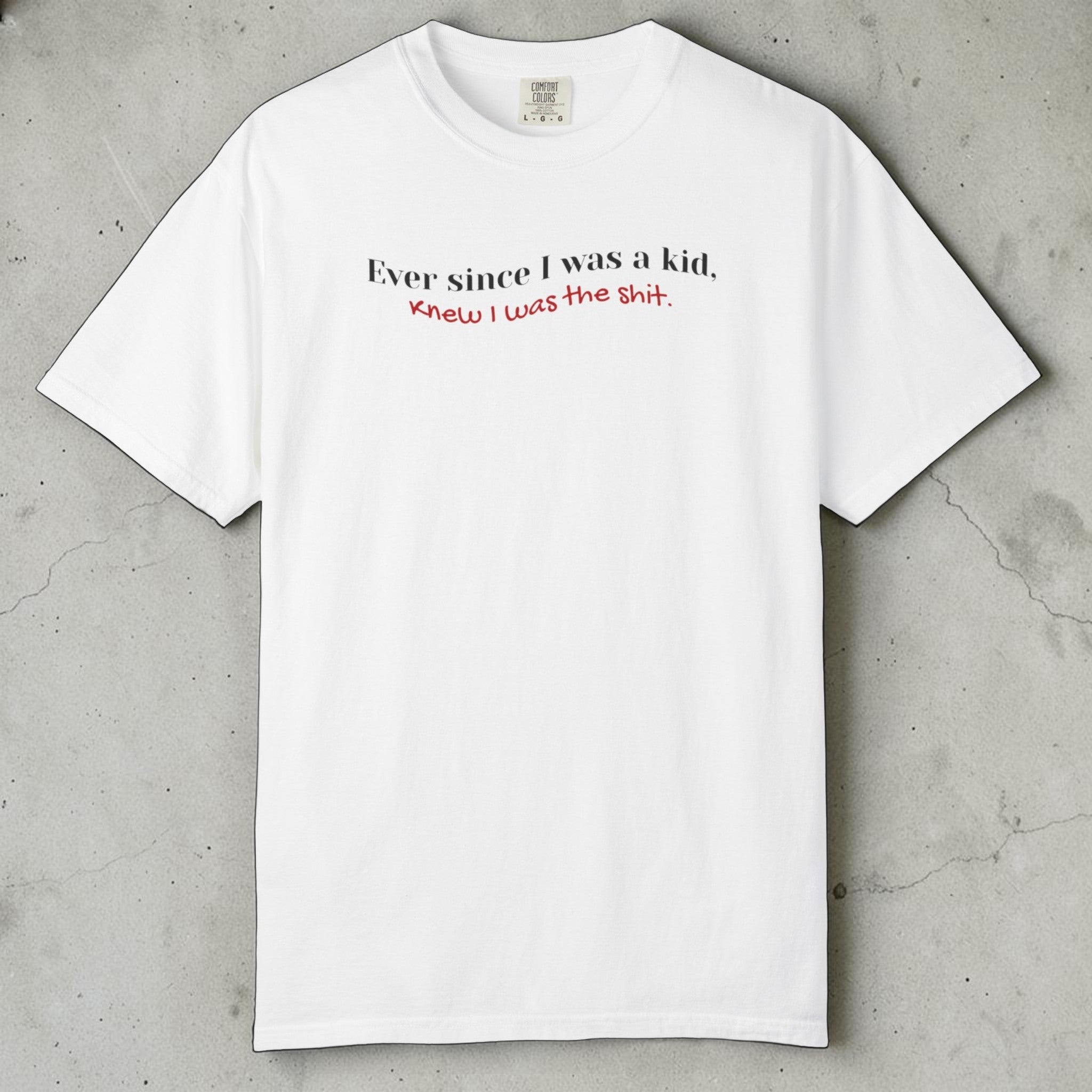 Ever Since I Was a Kid Graphic Tee