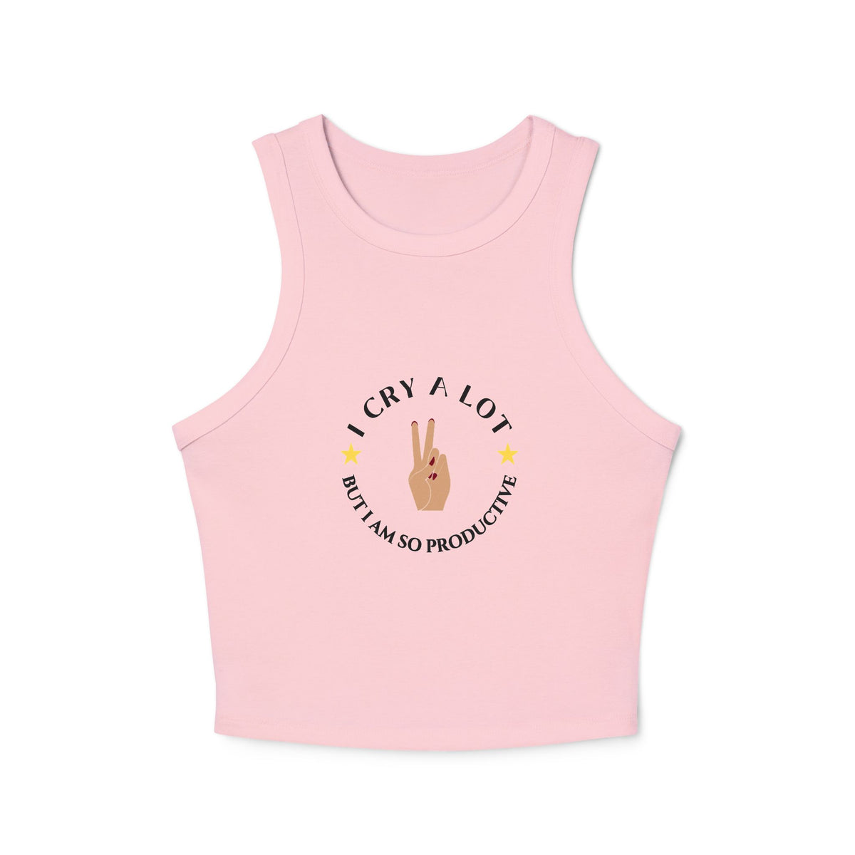 I Cry A Lot But I Am So Productive Tank Top