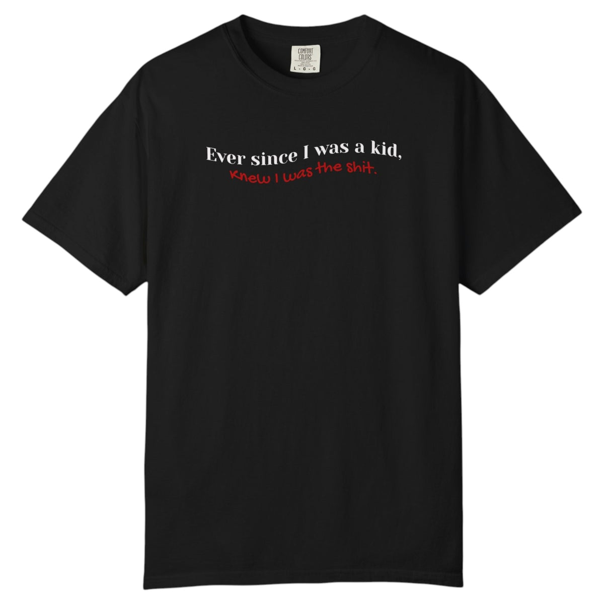 Ever Since I Was a Kid Graphic Tee